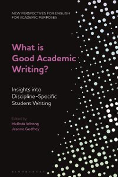 What is Good Academic Writing?