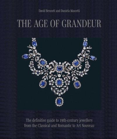 The Age of Grandeur