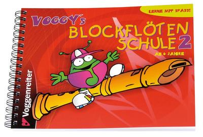 Voggy’s Blockflötenschule 2