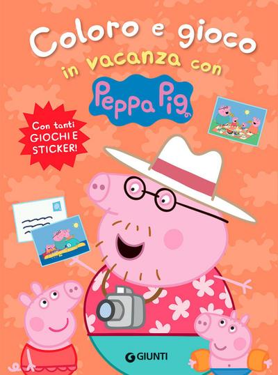 Coloro e gioco in vacanza con Peppa Pig. Con adesivi