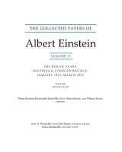 The Collected Papers of Albert Einstein, Volume 13
