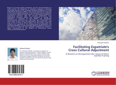 Facilitating Expatriate’s Cross Cultural Adjustment