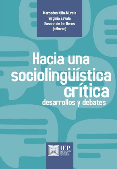 Hacia una sociolingüística crítica