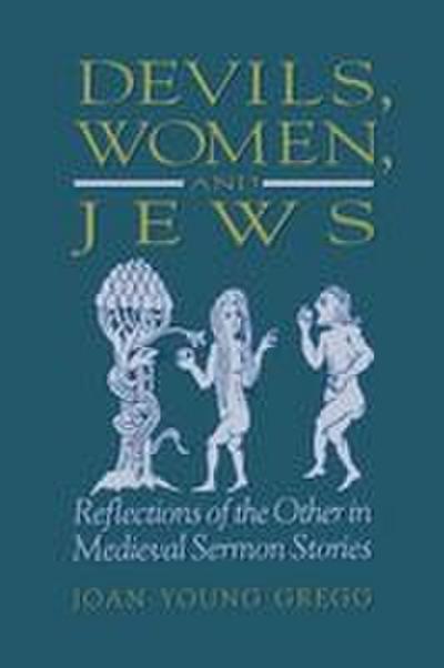 Devils, Women, and Jews