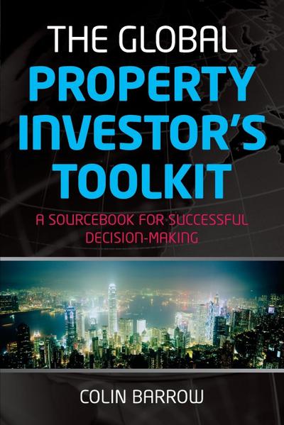 The Global Property Investor’s Toolkit