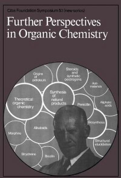 Futher Perspectives in Organic Chemistry