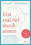 Erst mal tief durchatmen