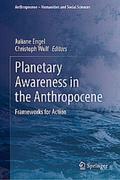 Planetary Awareness in the Anthropocene