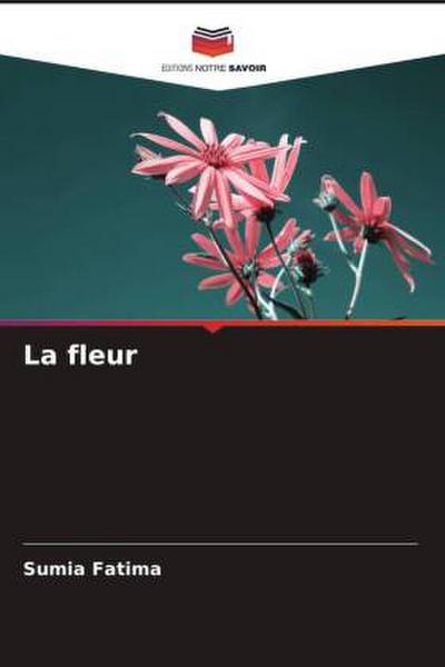 La fleur