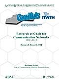 Research at Chair for Communication Networks 1990 