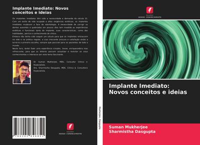 Implante Imediato: Novos conceitos e ideias