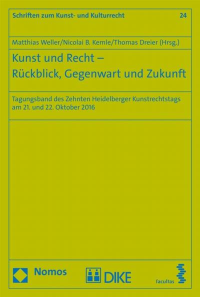 Kunst und Recht - Rückblick, Gegenwart und Zukunft