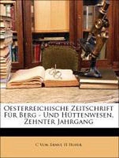 Von Ernst, C: Oesterreichische Zeitschrift Für Berg - Und Hü
