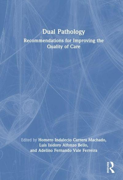 Dual Pathology