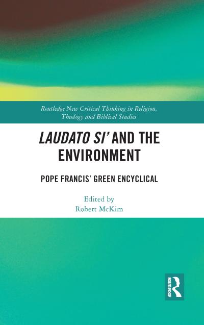 Laudato Si’ and the Environment