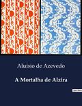 A Mortalha de Alzira