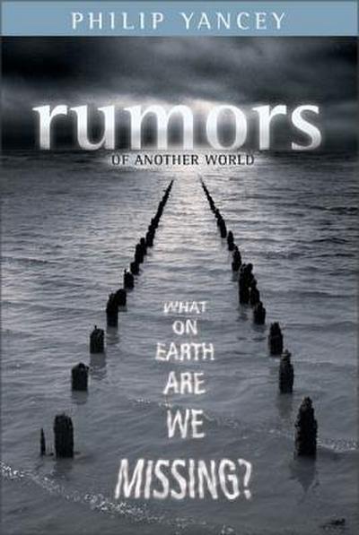 The Rumors of Another World
