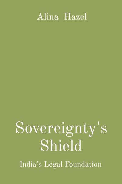 Sovereignty’s Shield