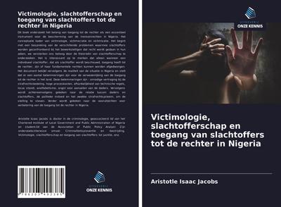 Victimologie, slachtofferschap en toegang van slachtoffers tot de rechter in Nigeria