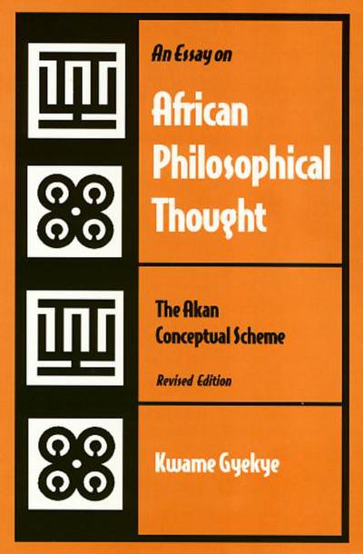 An Essay on African Philosophical Thought