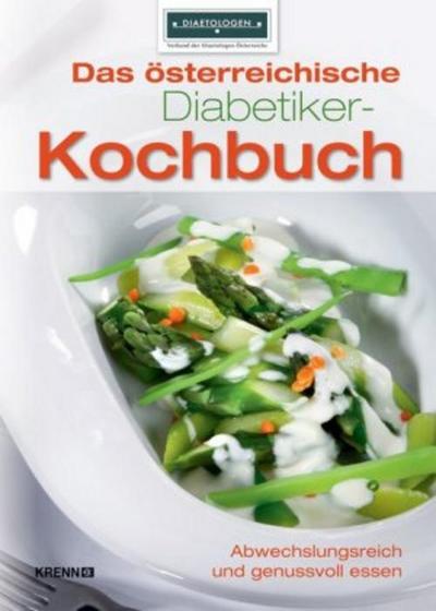 Das österreichische Diabetiker-Kochbuch