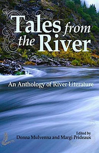 Tales from the River