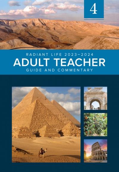 Radiant Life Adult Teacher Volume 4