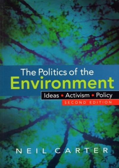 Politics of the Environment