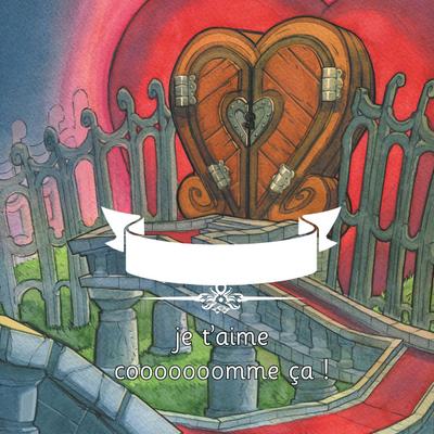 Je t’aime cooooooomme ça ! - illustré par Johan Walder