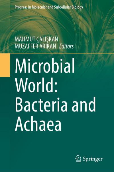 Microbial World: Bacteria and Achaea