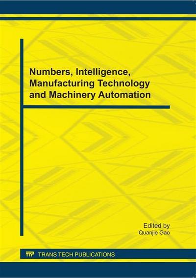 Numbers, Intelligence, Manufacturing Technology and Machinery Automation