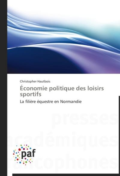 Économie politique des loisirs sportifs