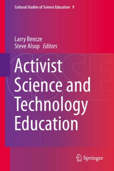 Activist Science and Technology Education