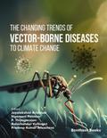The Changing Trends of VectorBorne Diseases to Climate Change