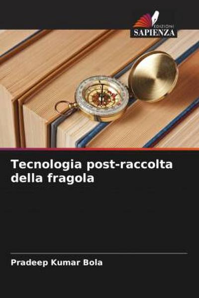 Tecnologia post-raccolta della fragola