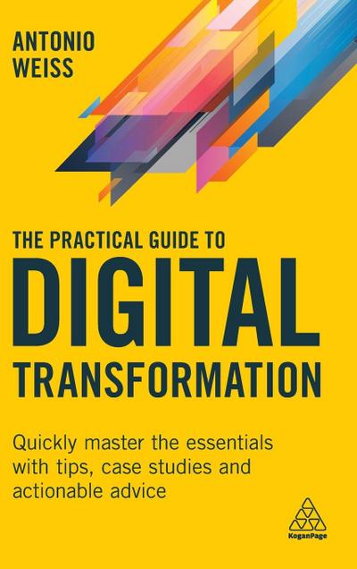 Practical Guide to Digital Transformation