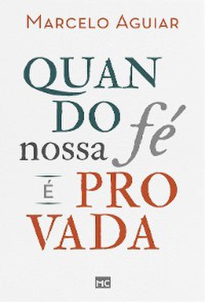Quando nossa fé é provada