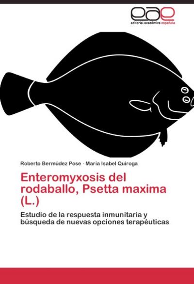 Enteromyxosis del rodaballo, Psetta maxima (L.)