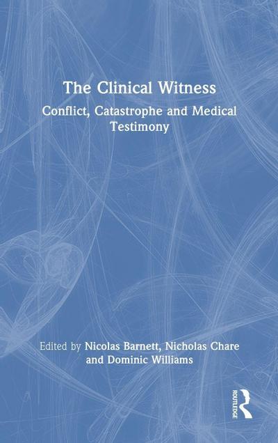 The Clinical Witness