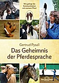 Das Geheimnis der Pferdesprache