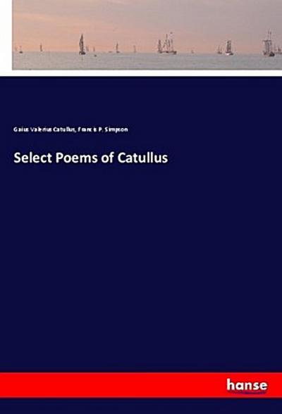 Select Poems of Catullus