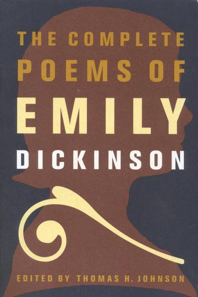 The Complete Poems of Emily Dickinson - Emily Dickinson