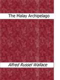 The Malay Archipelago