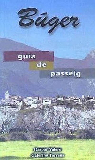 Búger, guia de passeig