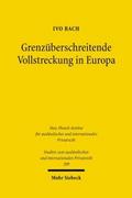 Grenzüberschreitende Vollstreckung in Europa