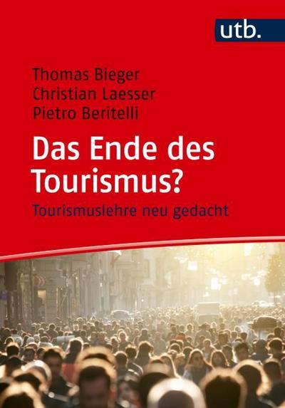 Das Ende des Tourismus?