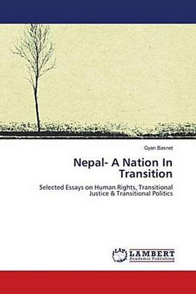 Nepal- A Nation In Transition