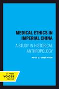 Medical Ethics in Imperial China