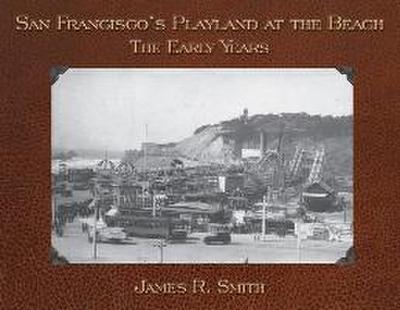 San Francisco’s Playland at the Beach
