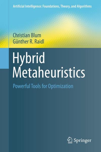 Hybrid Metaheuristics